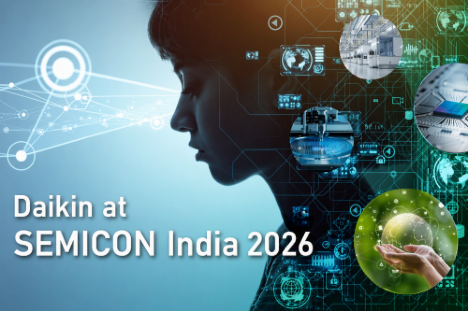 Daikin will Exhibit at SEMICON India 2026